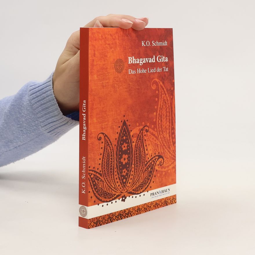 Karl O. Schmidt Bhagavad Gita