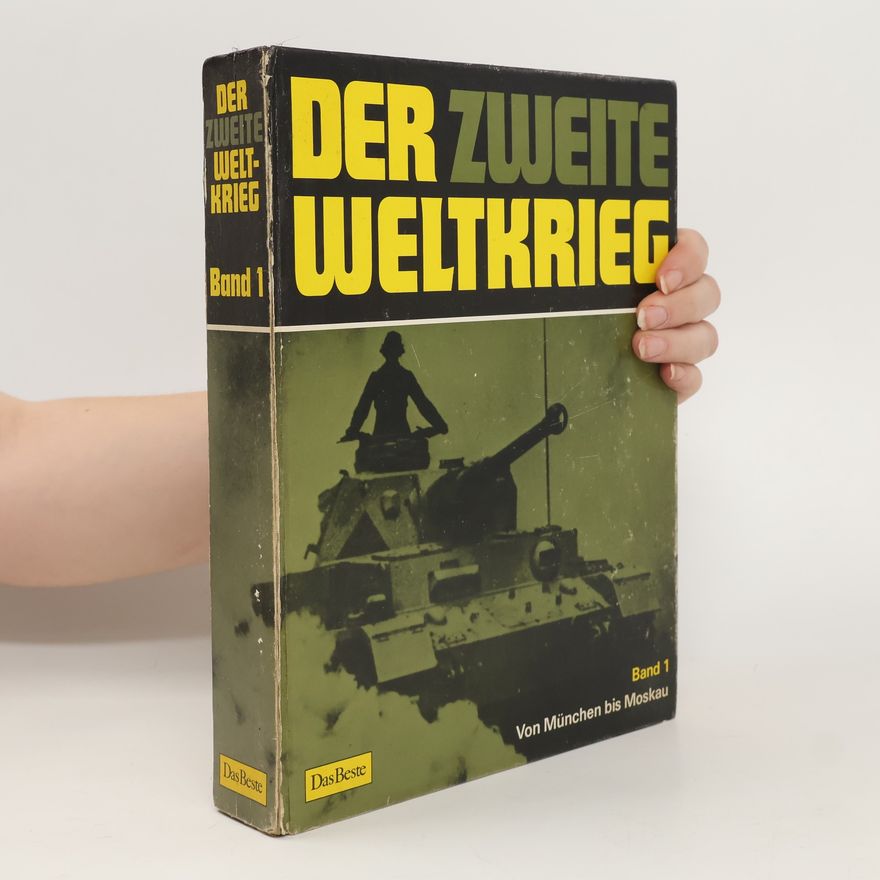 Autorenkollektiv Der Zweite Weltkrieg. Band I