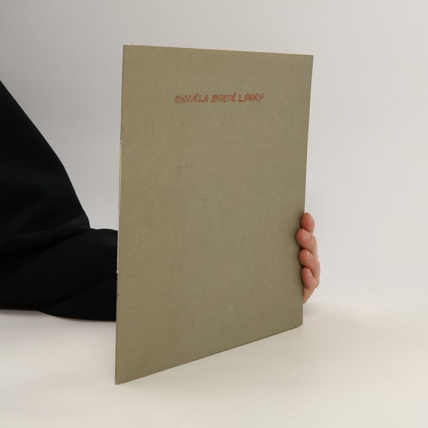 Various authors Chvála svaté lásky