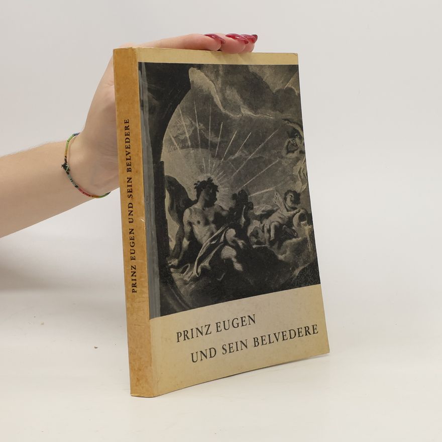 Various authors Prinz Eugen und sein Belvedere