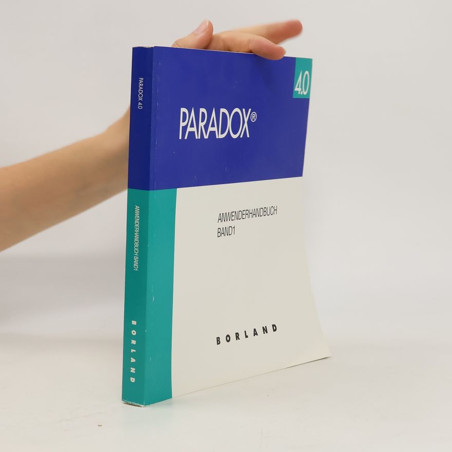 Autorenkollektiv Paradox. Anwenderhandbuch. Band 1
