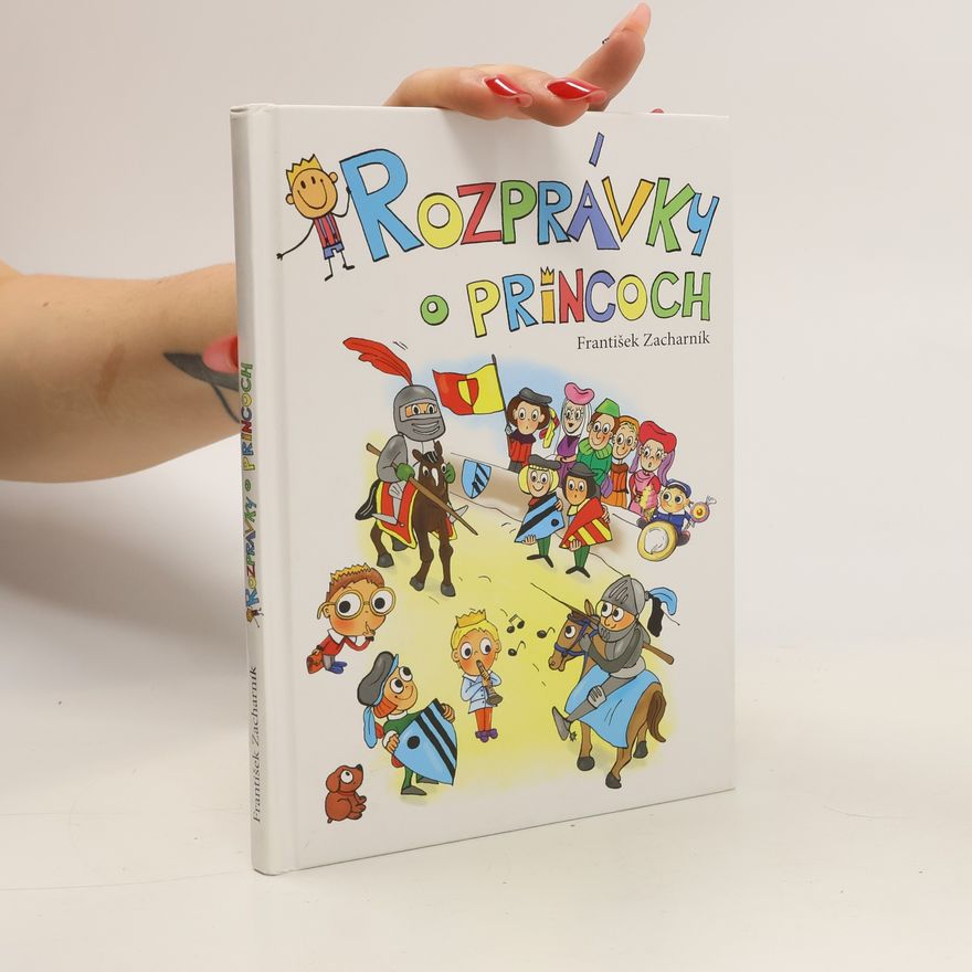 František Zacharník Rozprávky o princoch