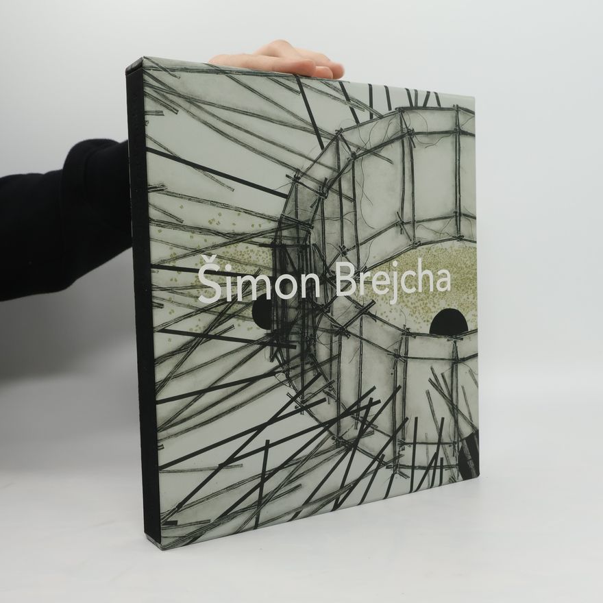 Šimon Brejcha Šimon Brejcha : sběrač a drtič = Collector and Crusher