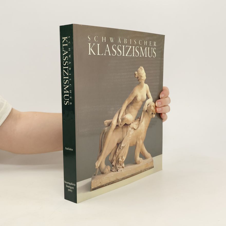 von Christian Holst Schwäbischer Klassizismus