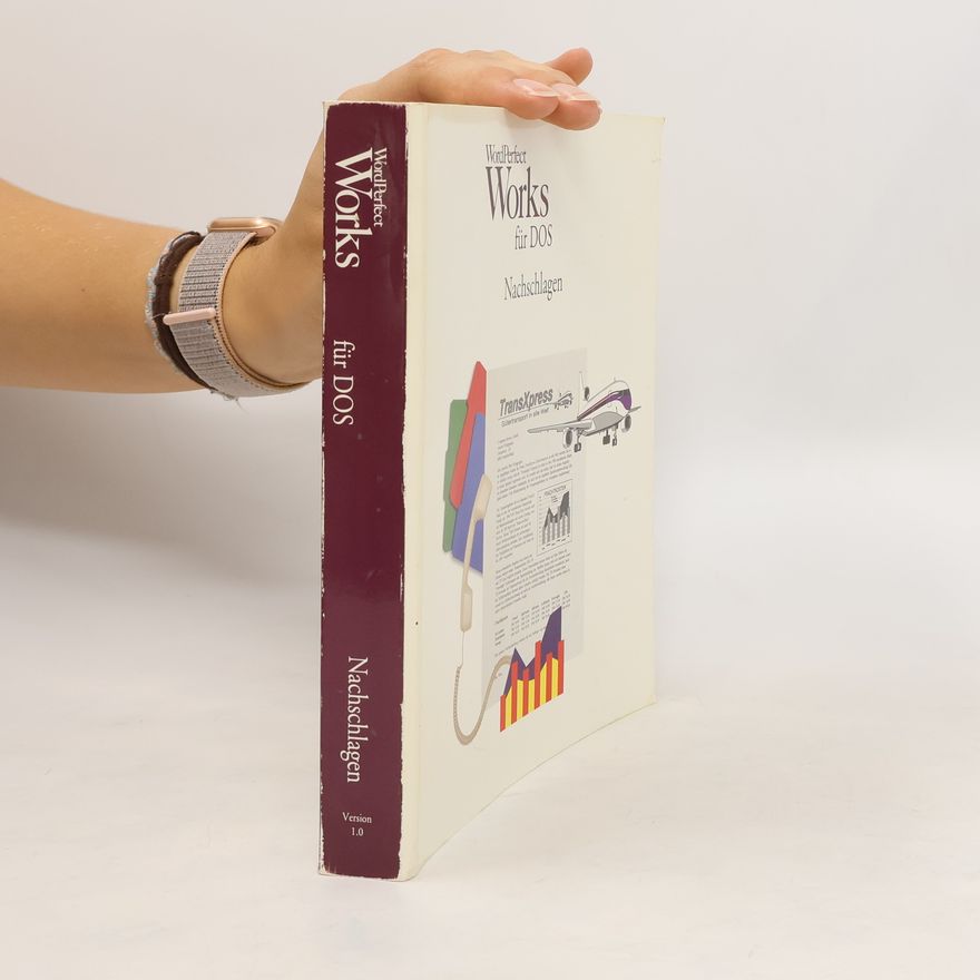 Kolektiv autorů WordPerfect Works für DOS