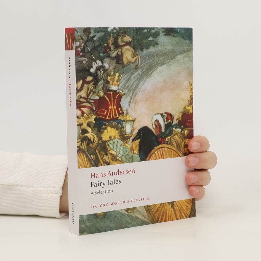 Hans Christian Andersen Fairy Tales: A Selection