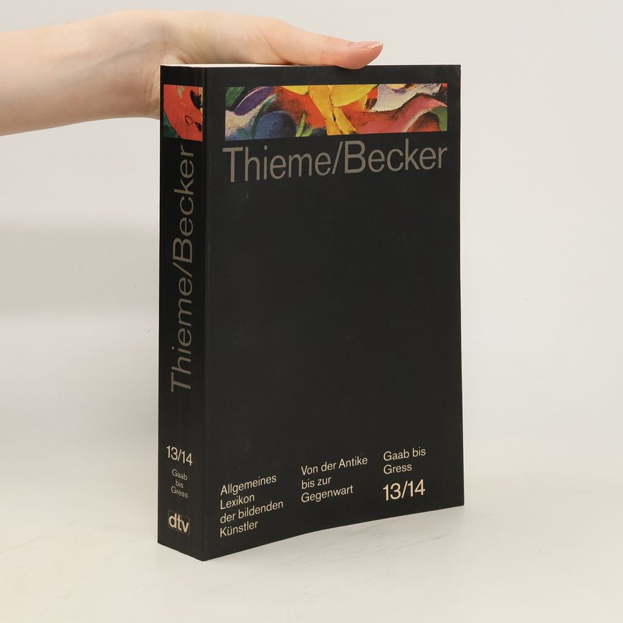 Auteurscollectief Allgemeines Lexikon der bildenden Künstler von der Antike bis zur Gegenwart 13/14