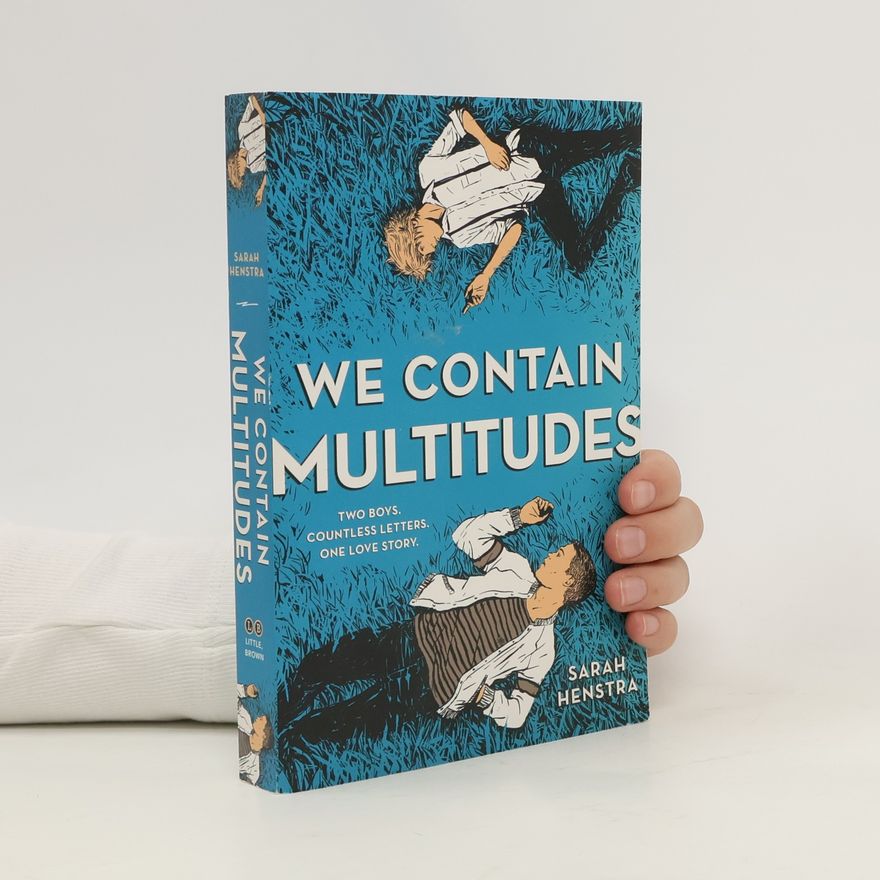 Sarah Henstra We Contain Multitudes