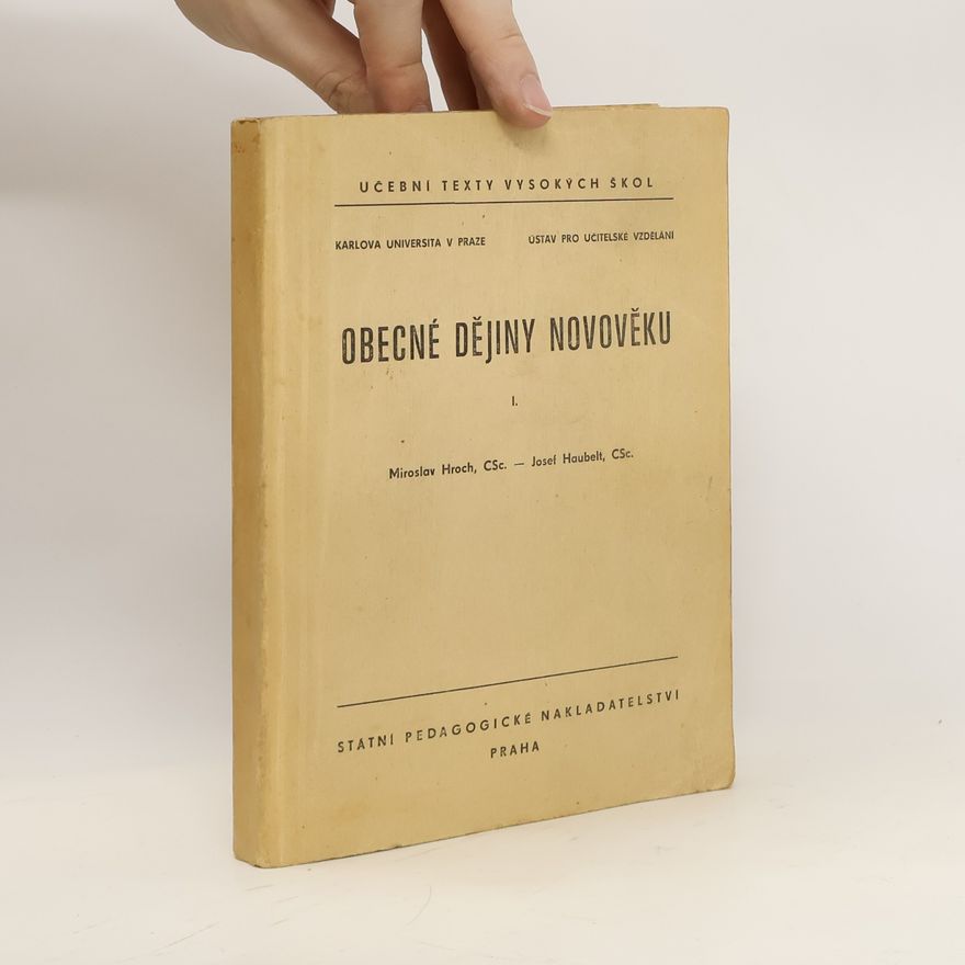 Miroslav Hroch Obecné dějiny novověku I.