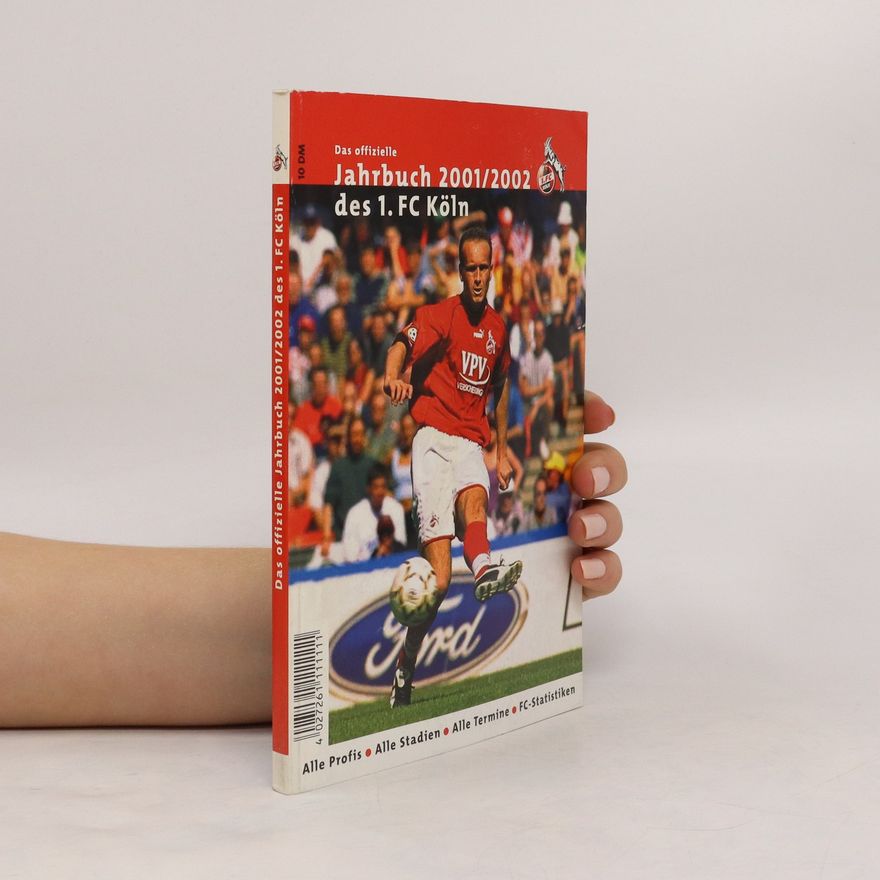 Autores varios Das offizielle Jahrbuch 2001/2002 des 1.FC Koln