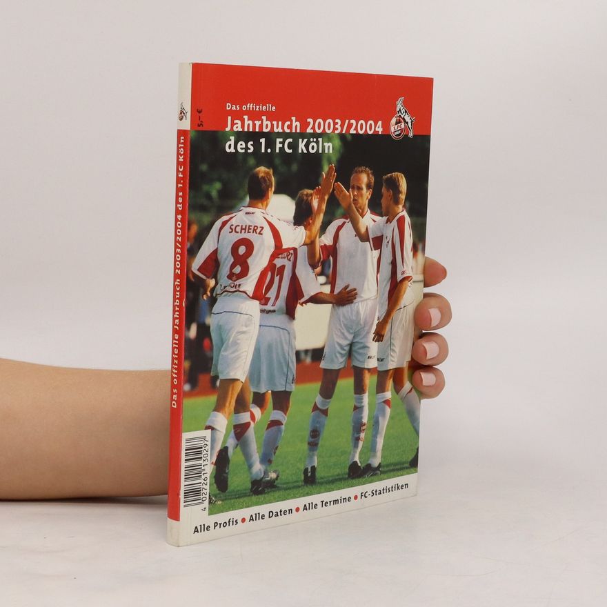 Autores varios Das offizielle Jahrbuch 2003/2004 des 1.FC Koln