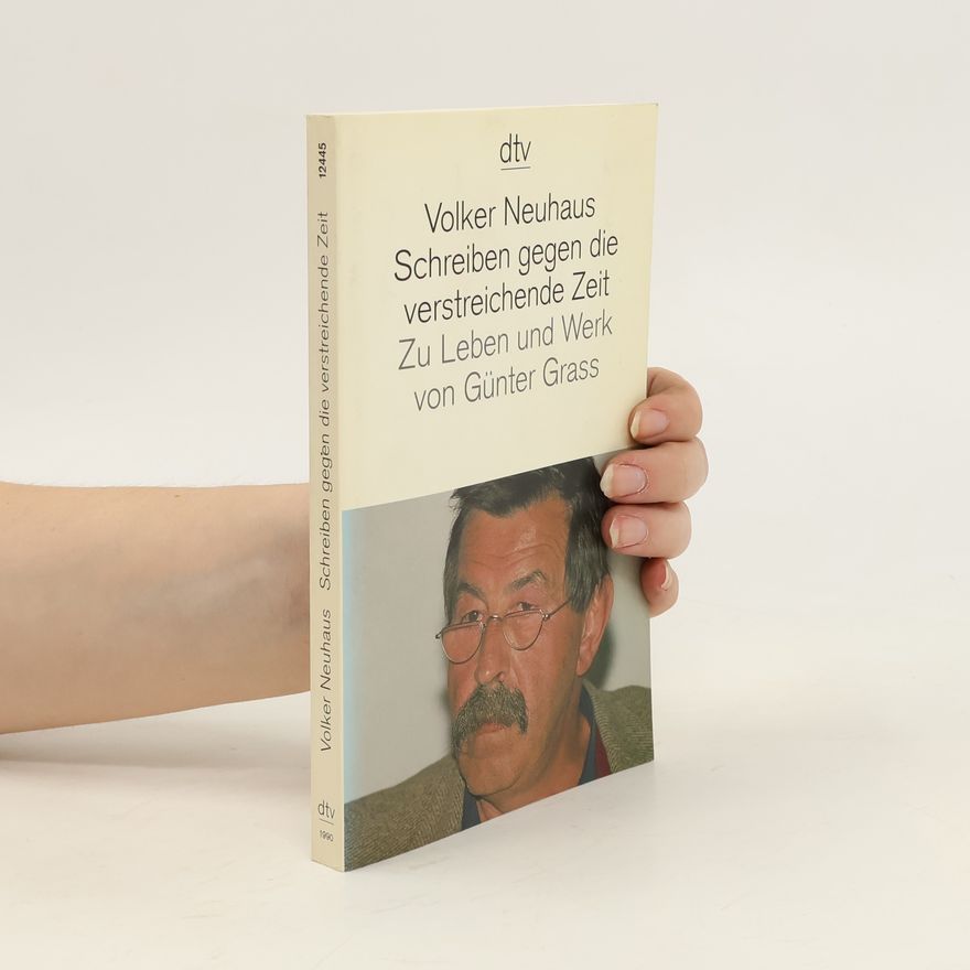 Volker Neuhaus Schreiben gegen die verstreichende Zeit