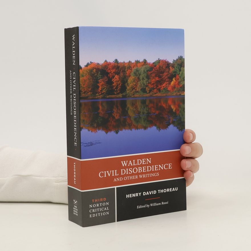 Henry David Thoreau Walden, Civil Disobedience, and Other Writings