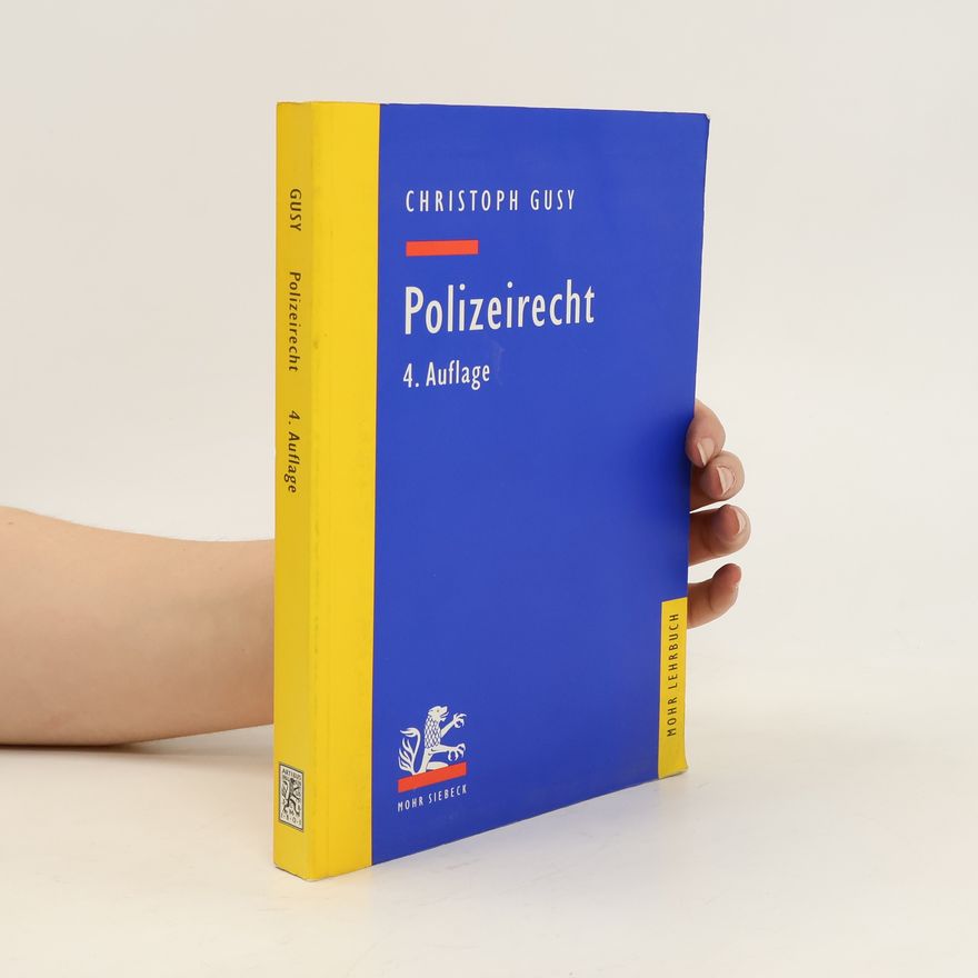 Christoph Gusy Polizeirecht