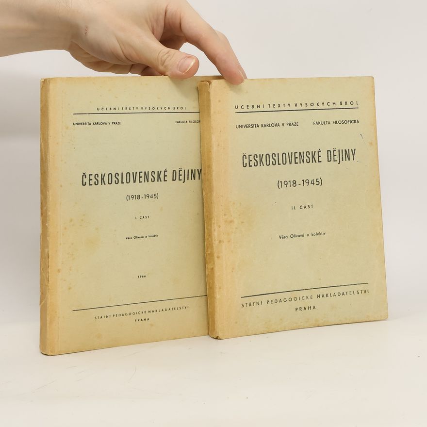 Věra Olivová Československé dějiny 1918-1945 I.-II. část
