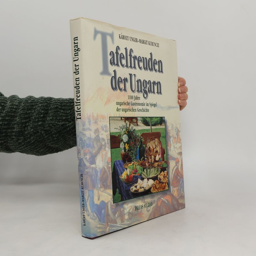 Károly Unger Tafelfreuden der Ungarn