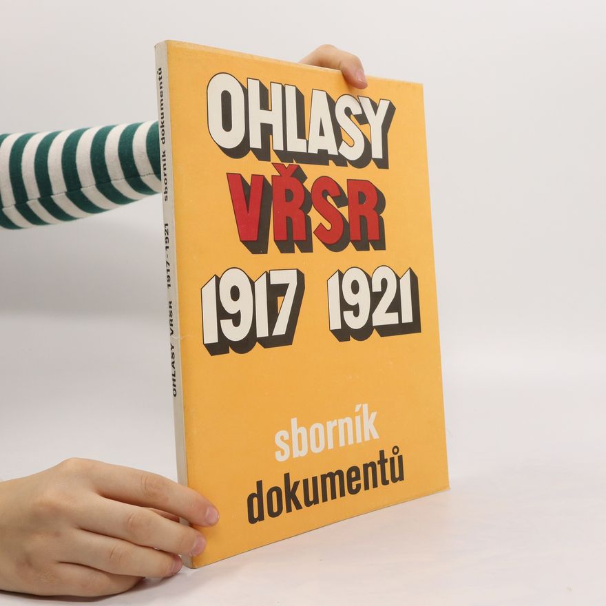 Autorenkollektiv Ohlasy VŘSR 1917-1921