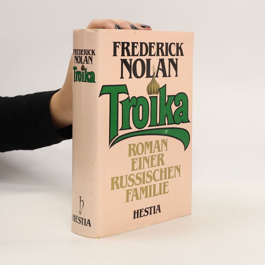 Frederick Nolan Troika