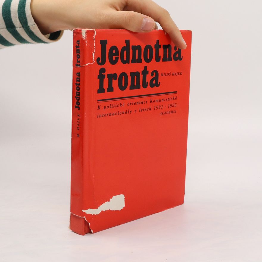 Miloš Hájek Jednotná fronta