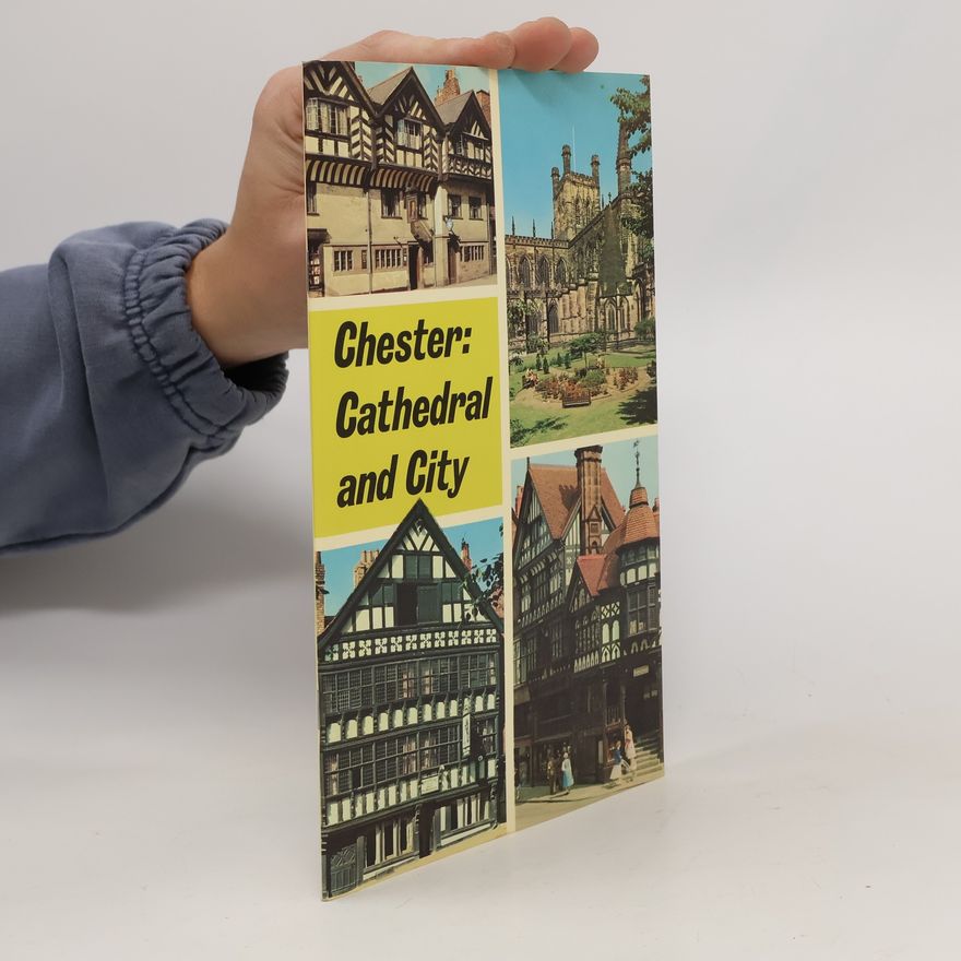 Kolektiv autorů Chester Cathedral and City