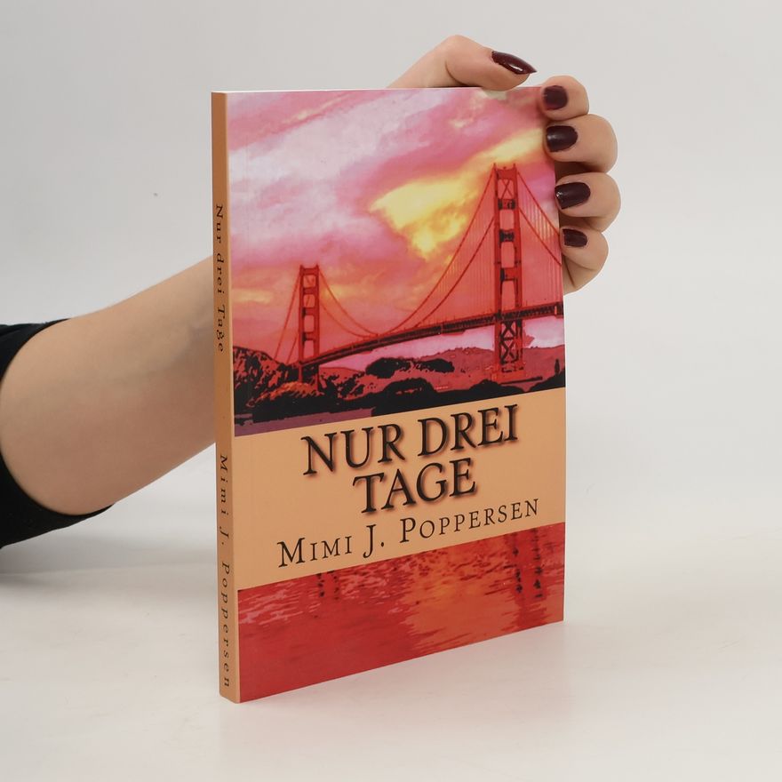 Mimi J. Poppersen Nur Drei Tage