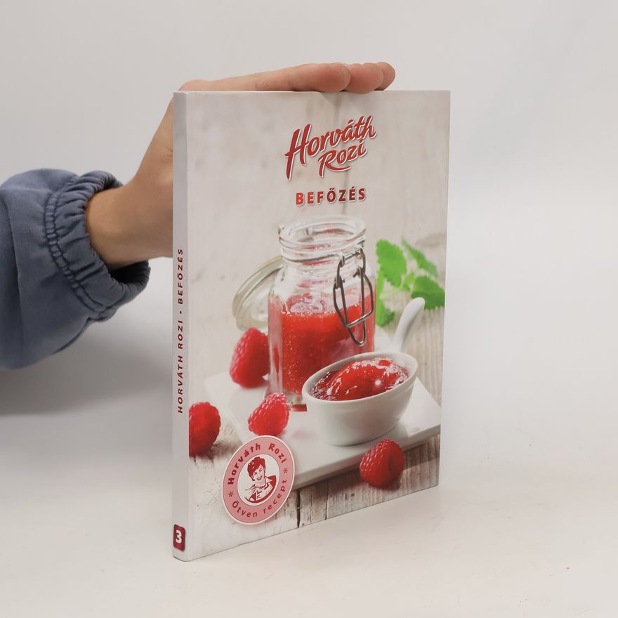 Horváth Rozi Befőzés 3