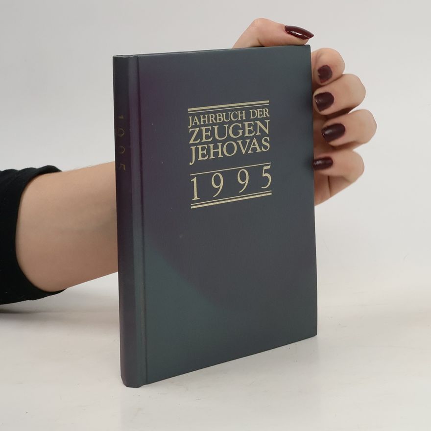 Autorenkollektiv Jahrbuch der Zeugen Jehovas 1995