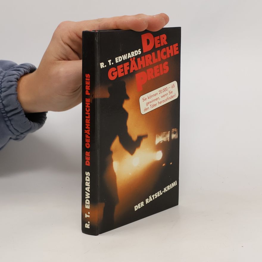R.T. Edwards Der Gefährliche Preis