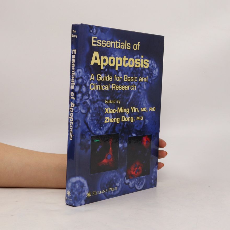 XiaoMing Yin Essentials of Apoptosis