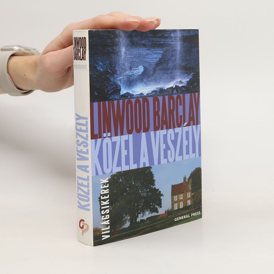 Linwood Barclay Közelaveszély
