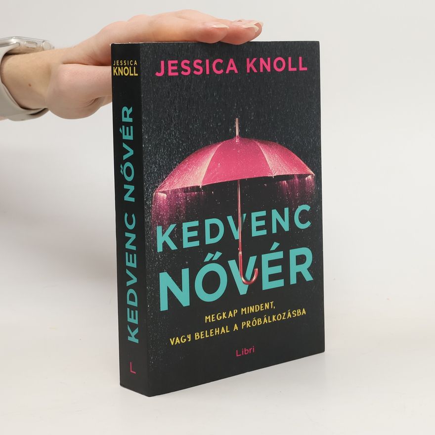 Jessica Knoll Kedvenc Növér