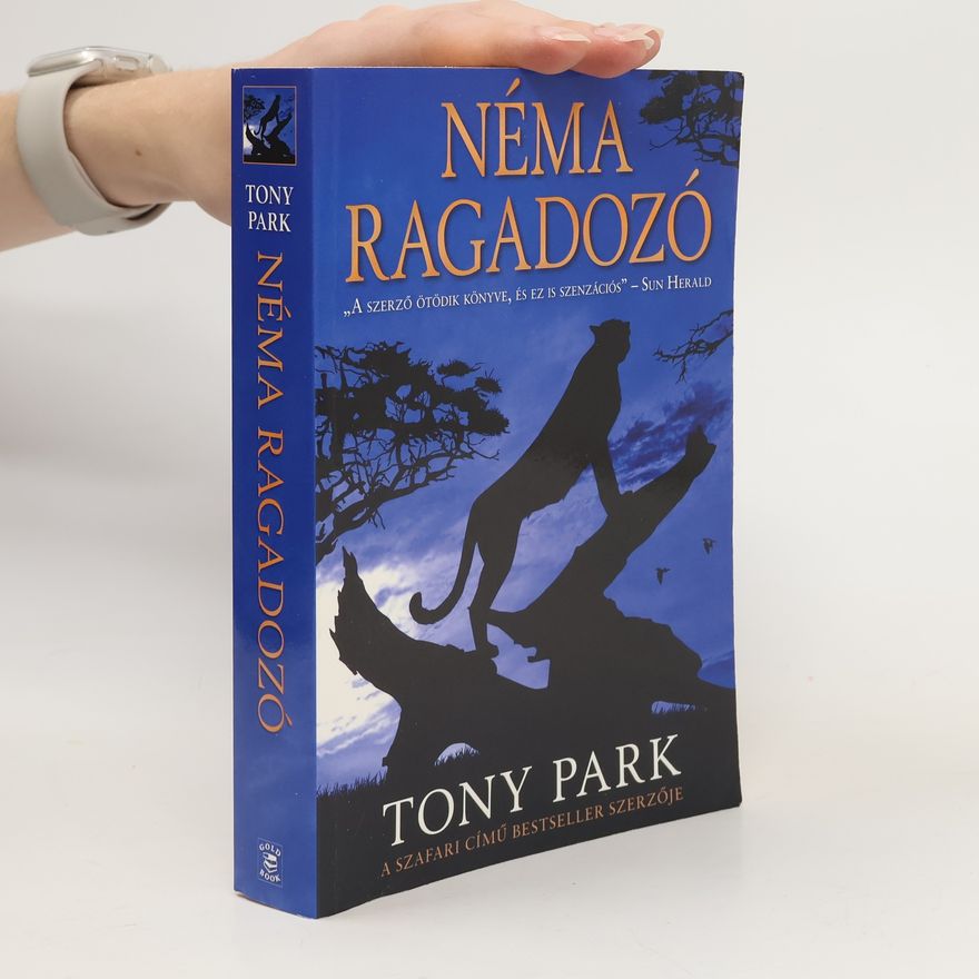 Tony Park Néma ragadozó