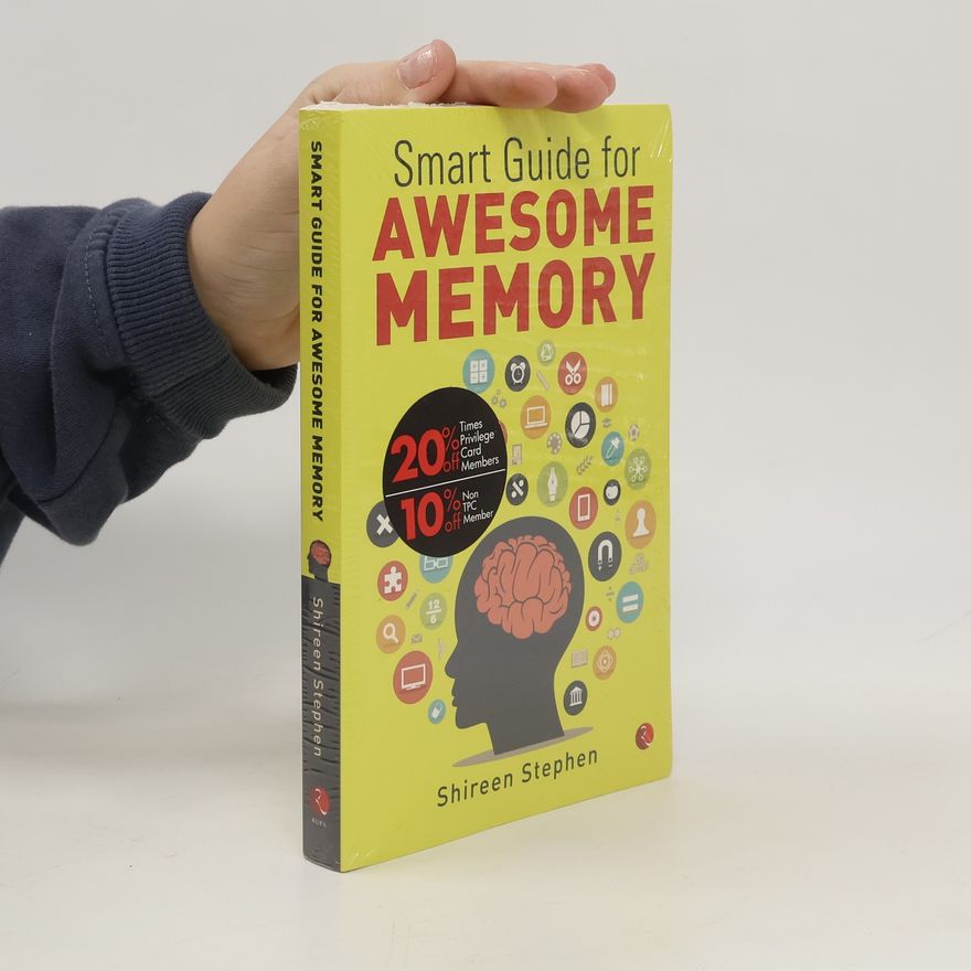 Shireen Stephen Smart Guide for Awesome Memory