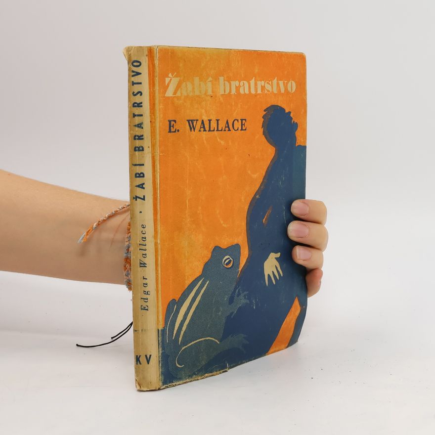 Edgar Wallace Žabí bratrstvo