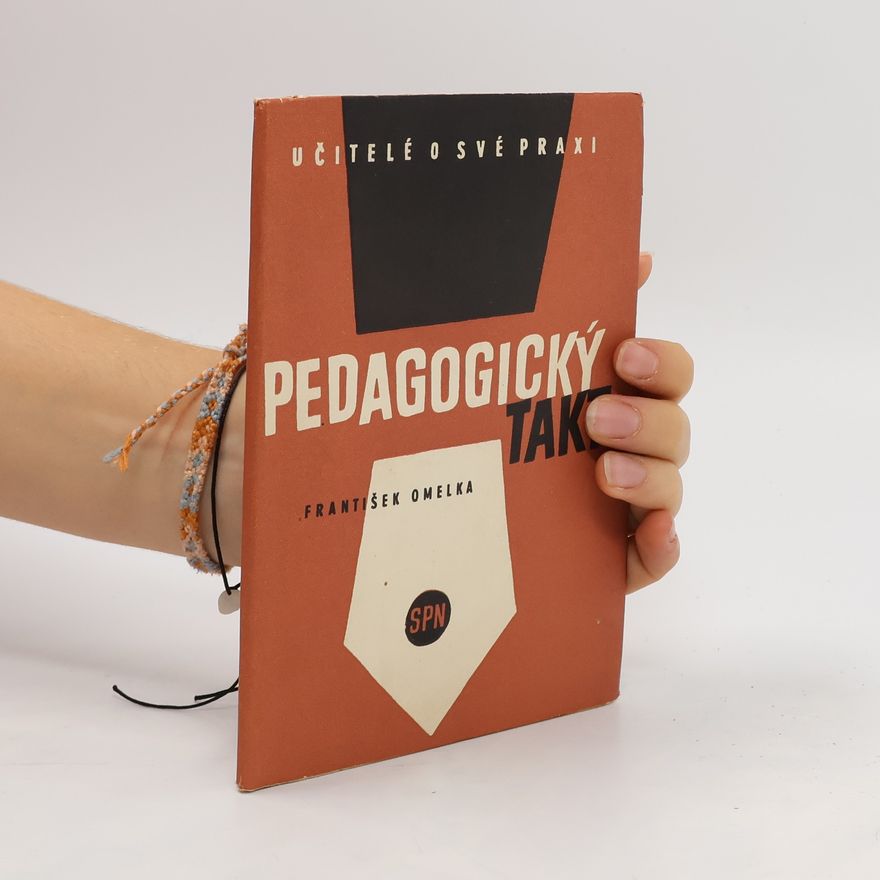 František Omelka Pedagogický takt