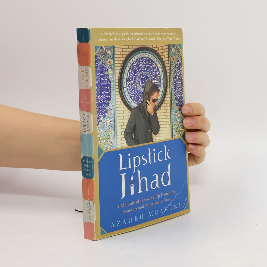 Azadeh Moaveni Lipstick Jihad