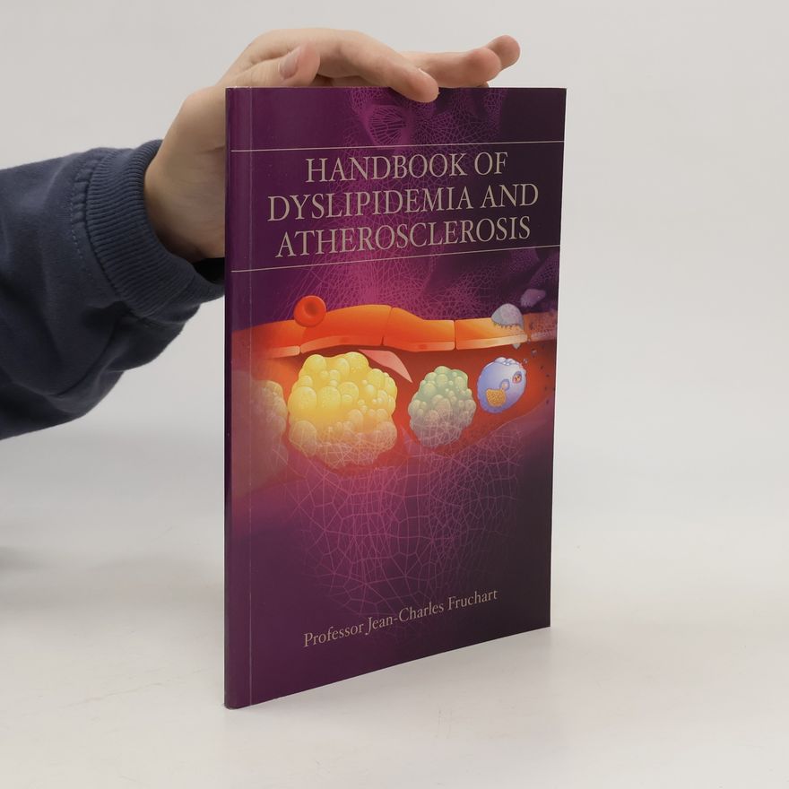 Jean-Charles Fruchart Handbook of Dyslipidemia and Atherosclerosis