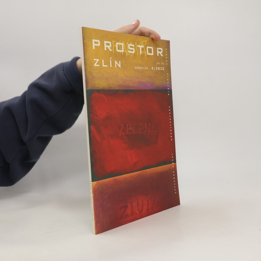 Kolektiv autorů Prostor Zlín 4/2012