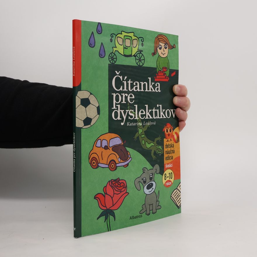 Katarína Loulová Čítanka pre dyslektikov