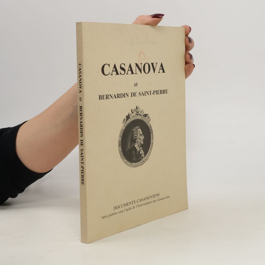 Giacomo Casanova Bernardin de Saint-Pierre