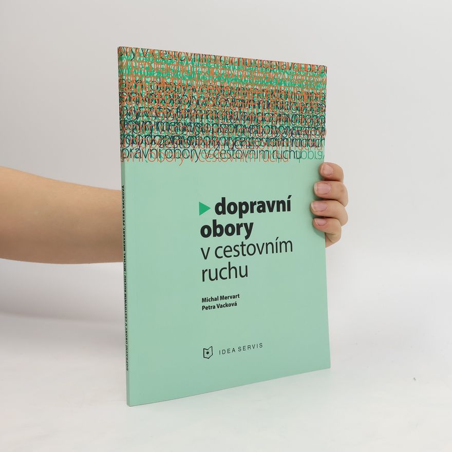 Michal Mervart Dopravní obory v cestovním ruchu