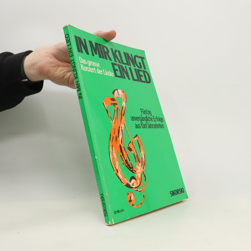 Kolektiv autorů In mir klingt ein Lied