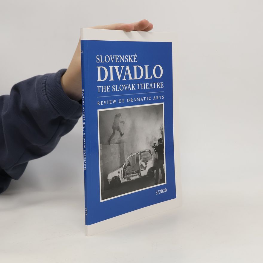 Kolektiv autorů Slovenské divadlo: The Slovak Theatre 3/2020