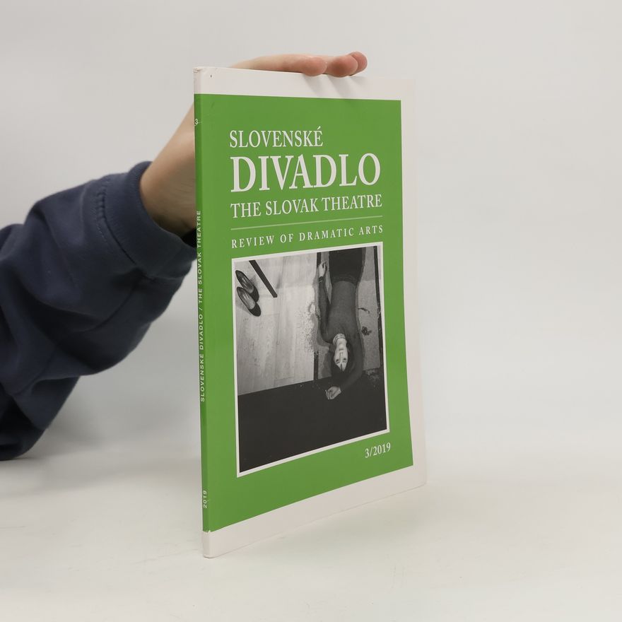 Kolektiv autorů Slovenské divadlo 3/2019 Review od Daramatic Arts