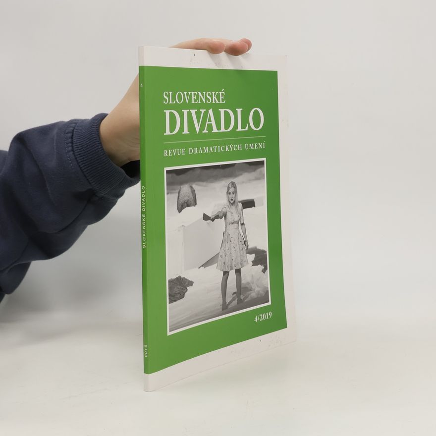 Autorenkollektiv Slovenské divadlo 4/2019 Revue dramatických umění