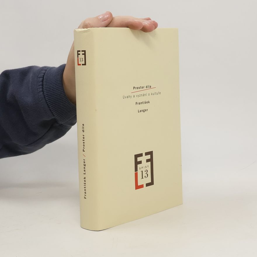 František Langer Prostor díla
