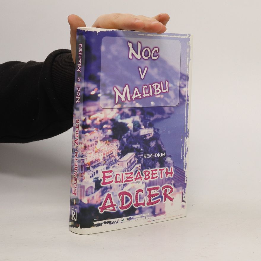 Elizabeth Adler Noc v Malibu