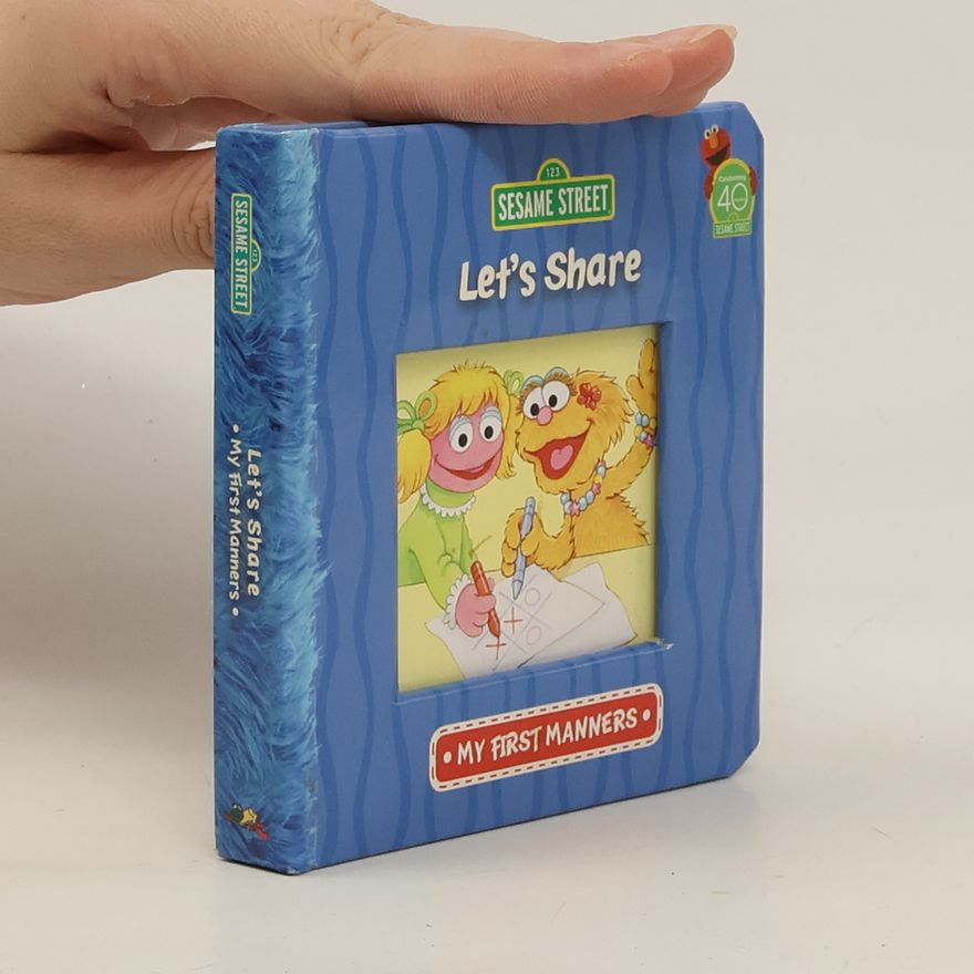 Autorenkollektiv Sesame Street. Let´s Share