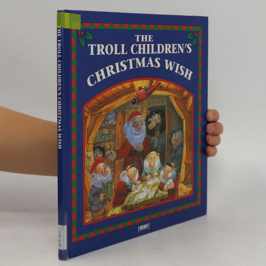 François Ruyer The Troll Children's Christmas Wish