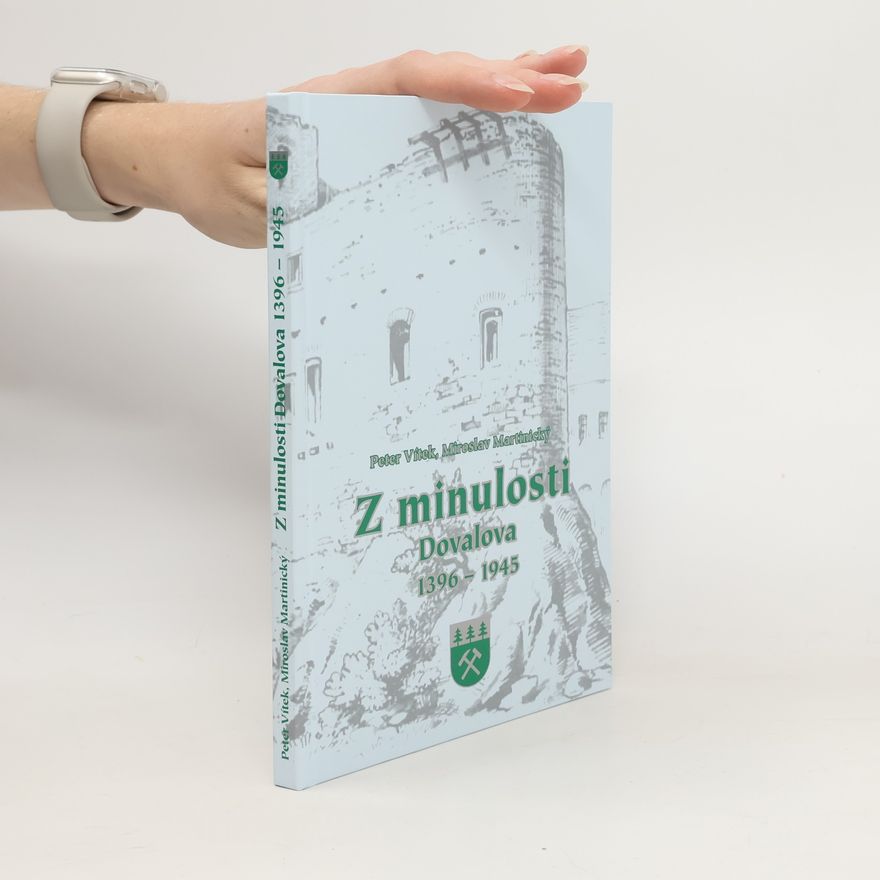 Miroslav Martinický Z minulosti Dovalova